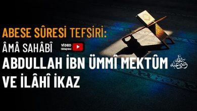 Abese Suresinin Tefsiri