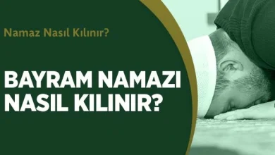 Bayram Namazı Nasıl Kılınır