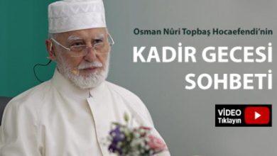 Kadir Gecesi Sohbetleri
