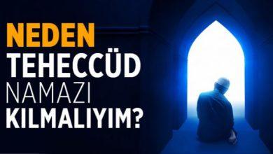 Neden Teheccüd Namazı Kılmalıyım?